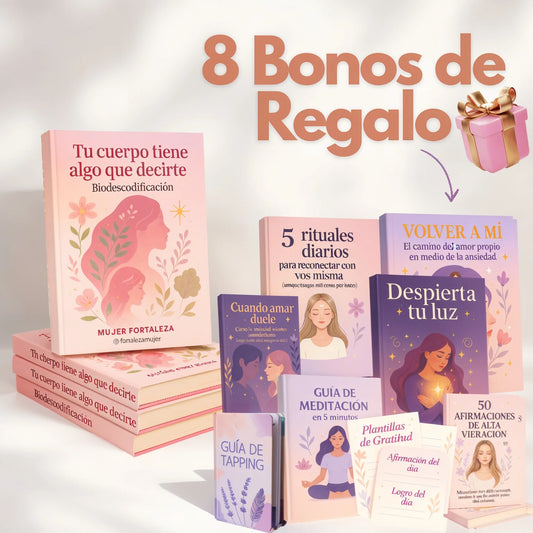 Libro "Tu Cuerpo Tiene Algo Que Decirte" + 8 Bonos de Regalo